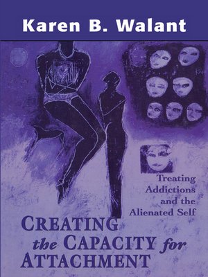 cover image of Creating the Capacity for Attachment